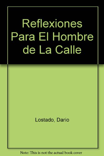 Stock image for Reflexiones Para El Hombre de La Calle for sale by medimops