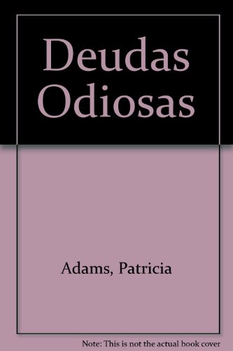 9789507423628: Deudas Odiosas