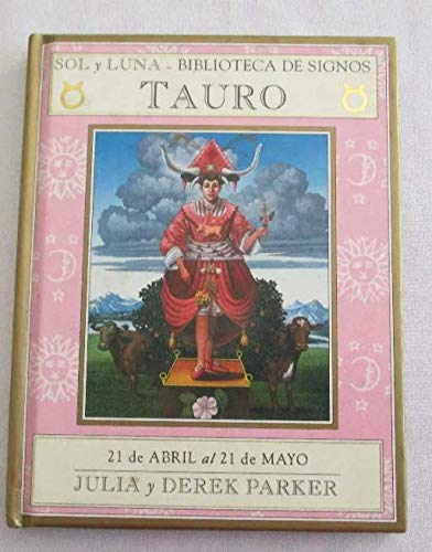 Tauro - Planeta - (Spanish Edition) (9789507424632) by Parker