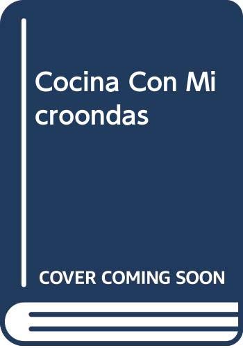 Imagen de archivo de Cocina Con Microondas (Spanish Edition) a la venta por Hawking Books