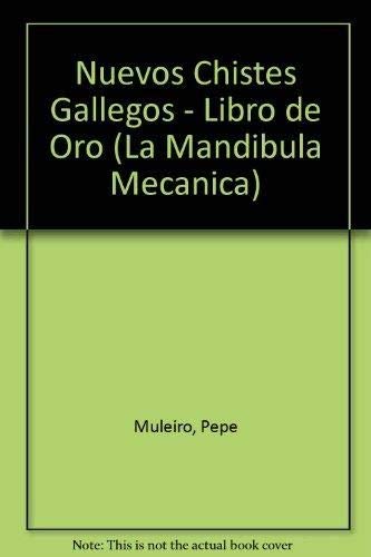 Stock image for Chistes de Gallegos El libro de Oro for sale by Libros nicos