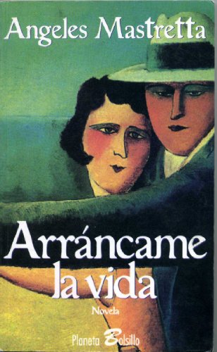 Stock image for Arrancame la vida for sale by Raritan River Books
