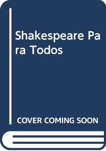 9789507428913: Shakespeare Para Todos (Spanish Edition)