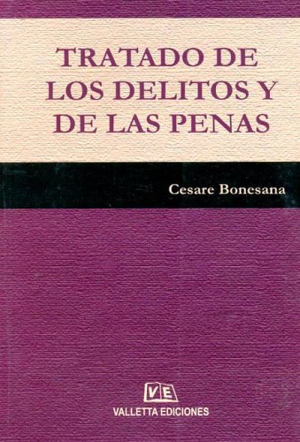 9789507432354: Tratado de Los Delitos y de Las Penas (Spanish Edition)