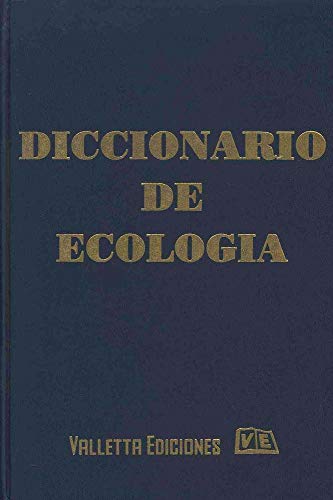 9789507432545: Diccionario De Ecologia/Dictionary of Ecology (Diccionarios Tematicos / Thematic Dictionaries)