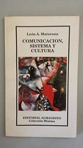 Imagen de archivo de COMUNICACION, SISTEMA Y CULTURA a la venta por CATRIEL LIBROS LATINOAMERICANOS