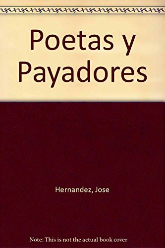 Stock image for Poetas Y Payadores, De Hernandez, Jose. Editorial Cantaro En Espa ol for sale by Juanpebooks