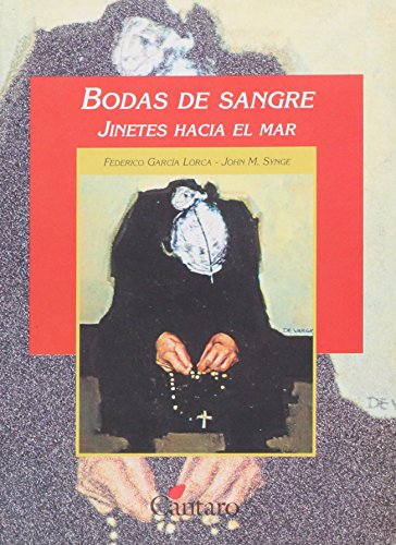 Bodas de Sangre - Jinetes Hacia El Mar (Spanish Edition) (9789507530982) by GarciaLorca