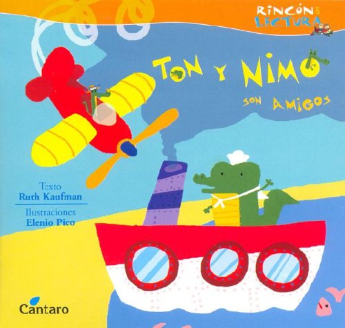 Beispielbild fr TON Y NIMO SON AMIGOS - RINCON DE LECTURA zum Verkauf von Libros nicos