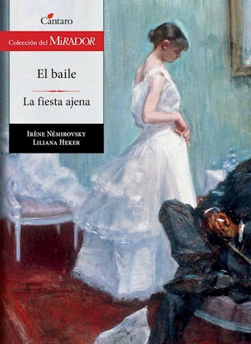 Beispielbild fr Baile / La Fiesta Ajena (coleccion Del Mirador 237) - Nemir zum Verkauf von Juanpebooks