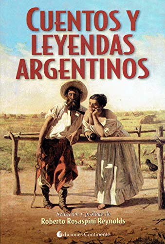 Beispielbild fr Cuentos y Leyendas Argentinos zum Verkauf von medimops