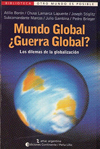Imagen de archivo de Mundo Global Guerra Global? (Biblioteca Otro Mundo Es Posible) (Spanish Edition) a la venta por Ergodebooks