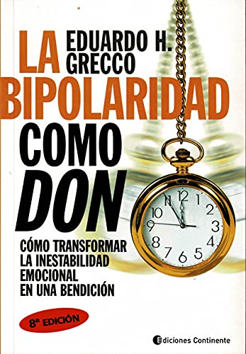 Beispielbild fr La Bipolaridad Como Don (Spanish Edition) zum Verkauf von Open Books