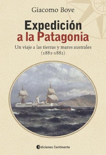 Imagen de archivo de Expedicion a la Patagonia (Spanish Edition) a la venta por SoferBooks