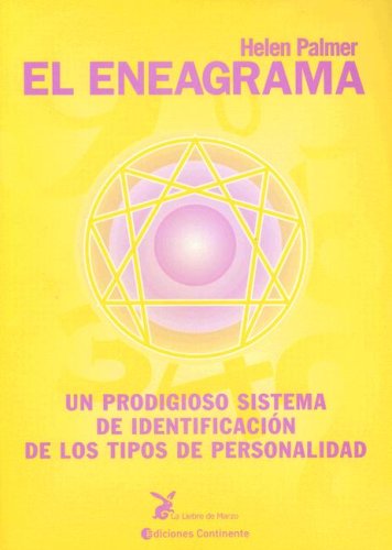 9789507541889: El Eneagrama: Un Prodigioso Sistema de Identificacion de los Tipos de Personalidad