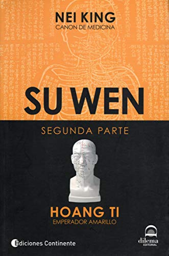 9789507542817: SU WEN Segunda Parte