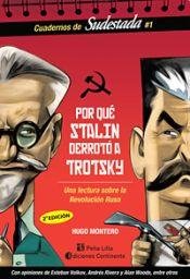 Imagen de archivo de Por Que Stalin Derroto A Trotsky - Montero a la venta por Juanpebooks