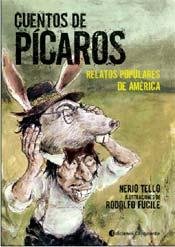 Imagen de archivo de CUENTOS DE PICAROS:RELATOS POPULARES DE AMERICA a la venta por Libros nicos