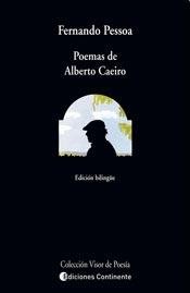 Stock image for Poemas (ed.arg.) De Alberto Caeiro, De Pessoa, Fernando. Editorial Continente, Tapa Blanda En Espa ol, 2012 for sale by Juanpebooks