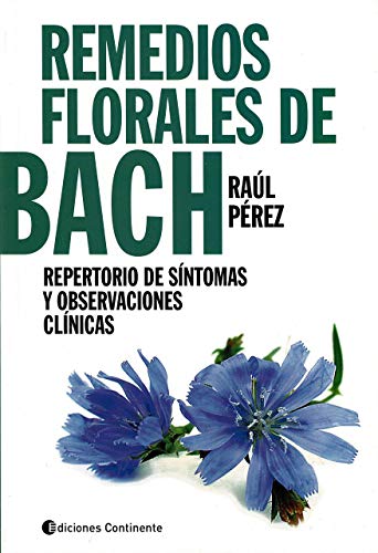 9789507544897: Remedios florales de Bach. Repertorio de sntomas y Observaciones Clnicas