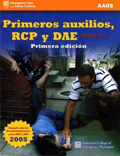 Stock image for Primeros Auxilios, Rcp Y Dae Estandar, Primera edicion for sale by Books Puddle