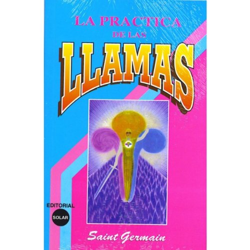 Imagen de archivo de Las Practica de Las Llamas (Spanish Edition) a la venta por ThriftBooks-Dallas