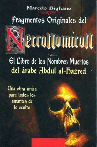 9789507642340: Fragmentos Originales del Necronomicon