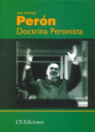 Imagen de archivo de Doctrina Peronista - Peron Juan Domingo (papel) a la venta por Juanpebooks