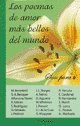 Beispielbild fr POEMAS DE AMOR MAS BELLOS DEL MUNDO SON PARA TI, LOS [Paperback] by CS EDICIONES zum Verkauf von Iridium_Books