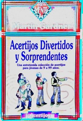 Acertijos Divertidos y Sorprendentes (Spanish Edition) (9789507650802) by Unknown Author