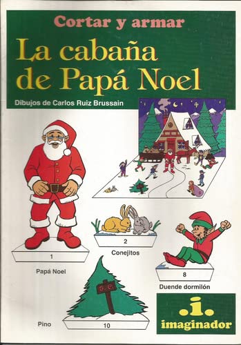 Stock image for CORTAR Y ARMAR LA CABAA DE PAPA NOEL for sale by SoferBooks