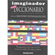 Beispielbild fr DICCIONARIO DE LA COMUNIDAD HISPANOAMERICANA zum Verkauf von SoferBooks