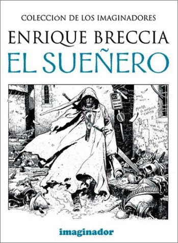 Suenero, El (Spanish Edition) (9789507682254) by Breccia, Enrique