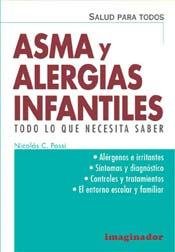 Stock image for Asma y Alergias Infantiles: Todo Lo Que Necesita Saber for sale by Casa del Libro A Specialty Bookstore