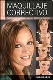 Stock image for Maquillaje correctivo/ Corrective Makeup (Spanish Edition) for sale by Irish Booksellers