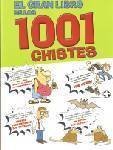 Stock image for El Gran Libro De Los 1001 Chistes for sale by ThriftBooks-Atlanta