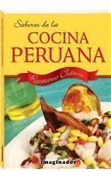 Imagen de archivo de (Sabores de La Cocina Peruana-Recetario Clasico (Spanish Edition) a la venta por ThriftBooks-Atlanta
