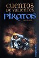 Imagen de archivo de Cuentos De Valientes Piratas [antologia] - Vv. Aa. (papel) a la venta por Juanpebooks