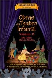 Stock image for Obras De Teatro Infantil 3 - Dulfano Carla / Silvestro Marc for sale by Juanpebooks