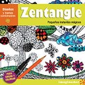Imagen de archivo de Zentangle: Pequeos Instantes Magicos, De Ta'na Rolf. Editorial Imaginador En Espaol a la venta por Libros del Mundo