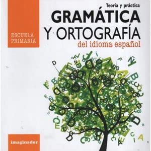 Imagen de archivo de Gramatica Y Ortografia Del Idioma Espa ol a la venta por Juanpebooks