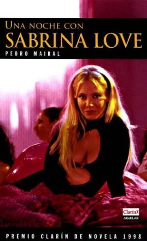 9789507821165: Una Noche Con Sabrina Love (Spanish Edition)