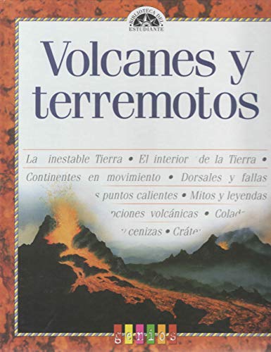 9789507822070: Biblioteca del estudiante: Volcanes y terremotos