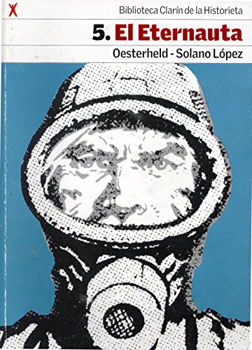 el eternauta oesterheld solano lopez ediciones record - Oesterheld / Solano López