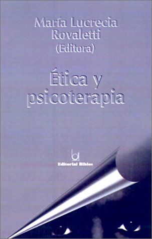 Imagen de archivo de ETICA Y PSICOTERAPIA a la venta por CATRIEL LIBROS LATINOAMERICANOS