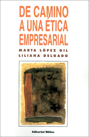 Imagen de archivo de De camino a una tica empresarial a la venta por Libros nicos