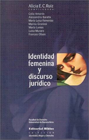 IDENTIDAD FEMENINA Y DISCURSO JURIDICO