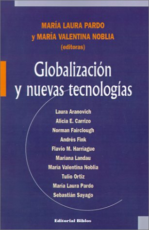 Stock image for Globalización y Nuevas Tecnologías for sale by Better World Books