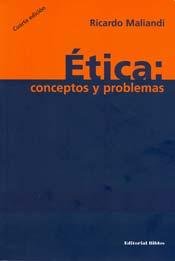 Stock image for etica conceptos y problemas maliandi ricardo for sale by LibreriaElcosteo