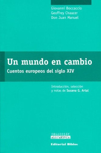 UN MUNDO EN CAMBIO. CUENTOS EUROPEOS DEL SIGLO XIV